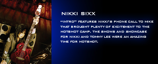 Nikki Sixx Motley Crue Hotshot